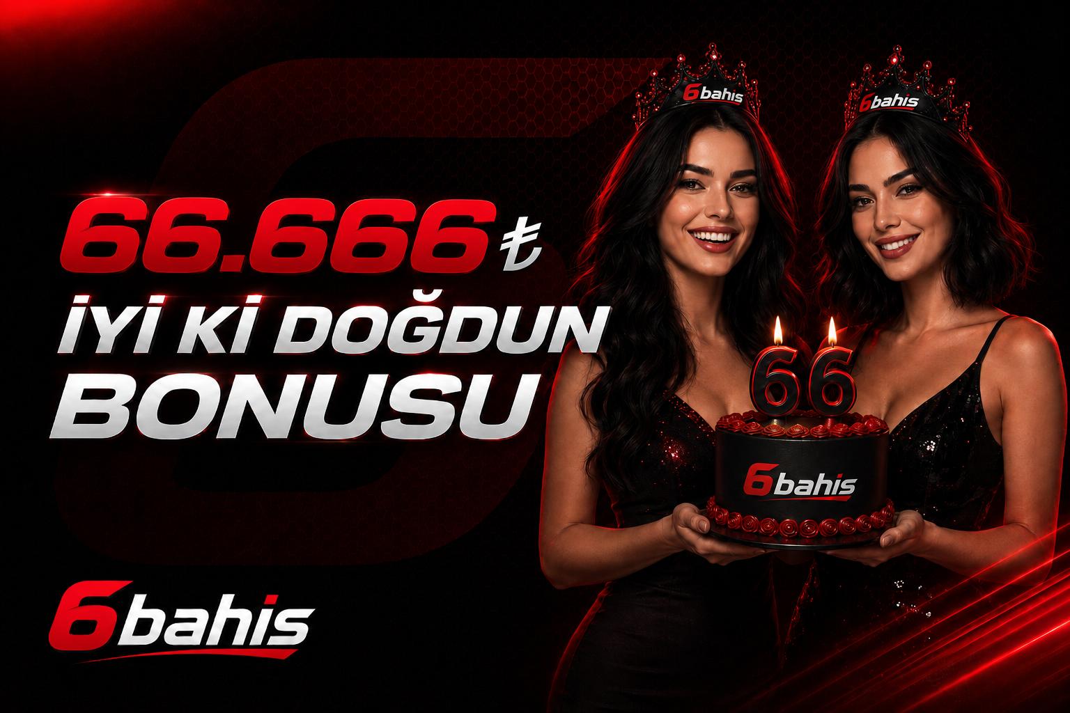6bahis iyi ki doğdun bonusu